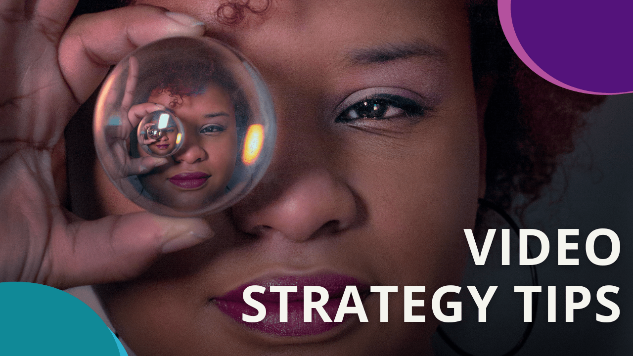 video strategy tips